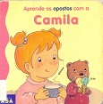 Aprende os opostos com a Camila